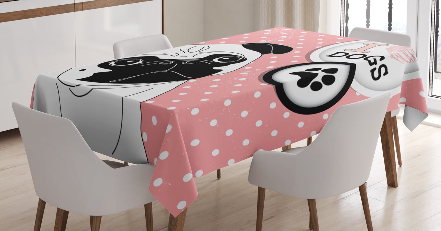 Pug Tablecloth, I Love Dogs with a Paw Print Emblem Pug with Tilted