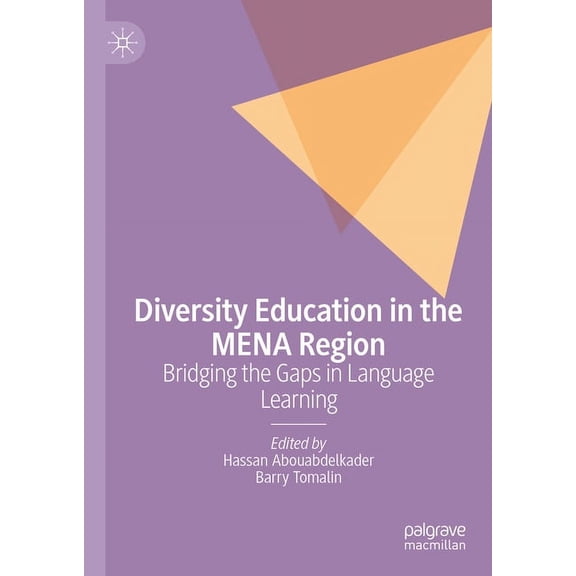 Diversity Education in the Mena Region: Bridging the Gaps in Language Learning, (Hardcover)