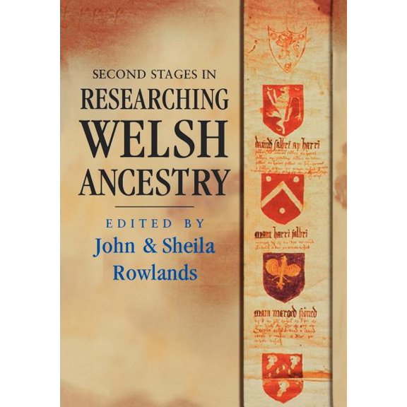 Second Stages in Researching Welsh Ancestry (Paperback)