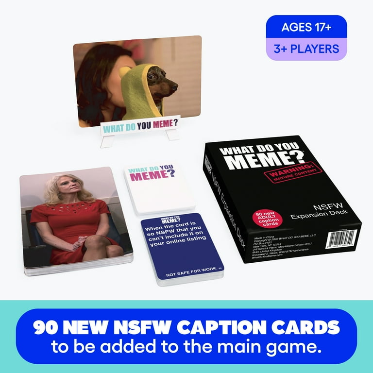 What Do You Meme? Nsfw Expansion Pack – Adult Party Game – Designed to Be  Added to the Core Card Game Deck