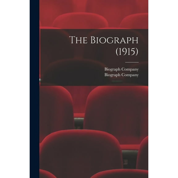 The Biograph (1915) (Paperback)