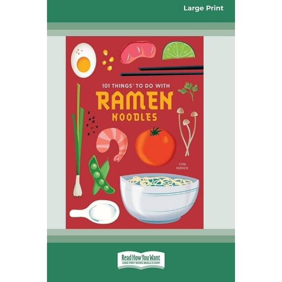 101 Things to Do with Ramen Noodles [LP 16 Pt Edition], (Paperback)