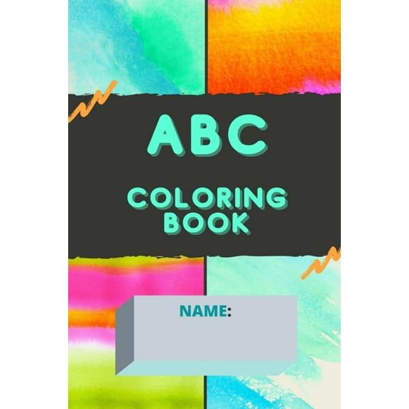 Puzzles for Children: ABC Coloring Book: 60 pages of coloring and activities for children learning their ABC's (Paperback)