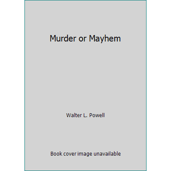 Pre-Owned Murder or Mayhem (Paperback) 1577470591 9781577470595