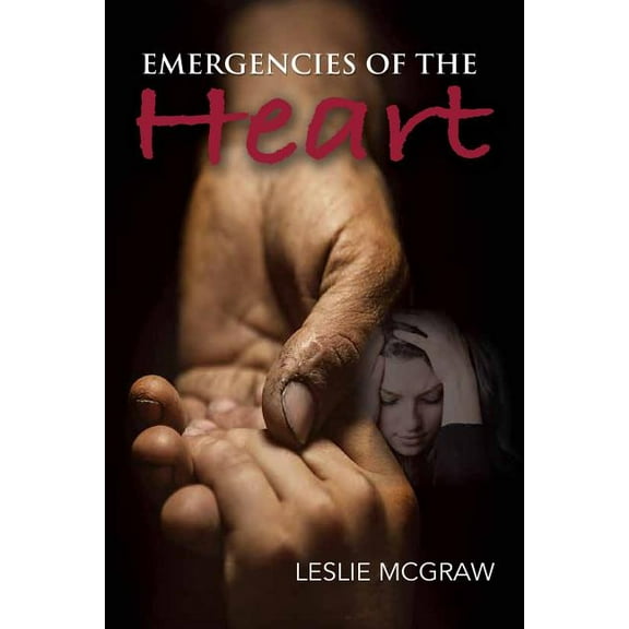 Emergencies of the Heart: Poetry Paperback
