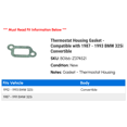 thumbnail image 2 of Thermostat Housing Gasket - Compatible with 1987 - 1993 BMW 325i Convertible 1988 1989 1990 1991 1992, 2 of 2