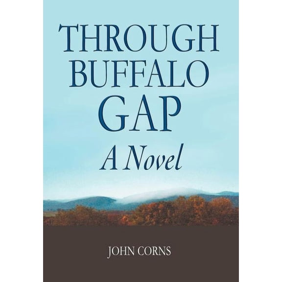 Through Buffalo Gap (Hardcover)