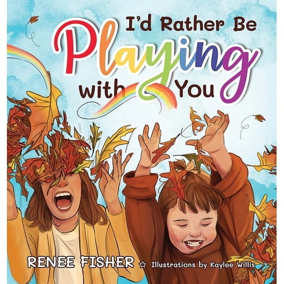 I'd Rather Be Playing with You (Hardcover)