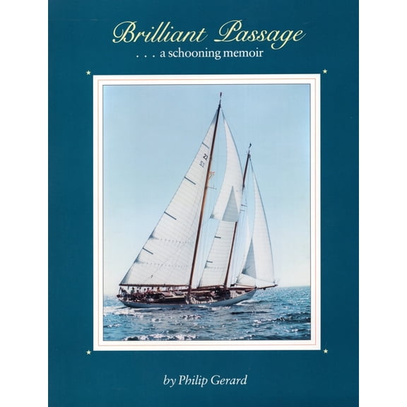 Brilliant Passage : A Schooning Memoir (Paperback)