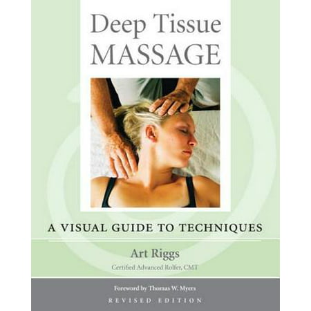 Deep Tissue Massage, Revised Edition - eBook