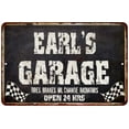 thumbnail image 1 of EARL'S Garage Black Grunge Sign 8 x 12 Matte Finish Metal 108120005054, 1 of 1