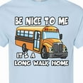 thumbnail image 4 of Inktastic School Bus Driver Be Nice T-Shirt, 4 of 5