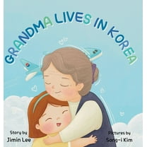 Asian American Kids Grandma Lives in Korea, Book 3, (Hardcover)