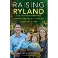 thumbnail image 2 of Raising Ryland: Our Story of Parenting a Transgender Child with No Strings Attached, (Paperback), 2 of 3