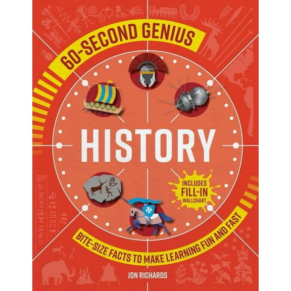 60-Second Genius History: Bite-Size Facts to Make Learning Fun and Fast, Book 1, (Paperback)