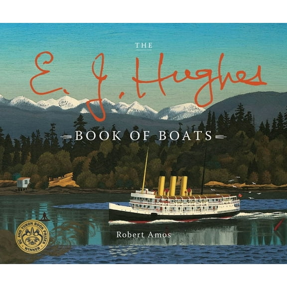 The E. J. Hughes Book of Boats (Hardcover)