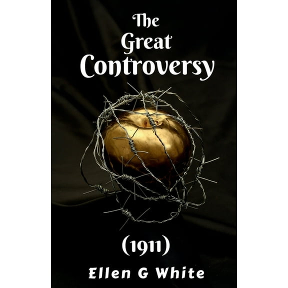 The Great Controversy (1911), (Paperback)