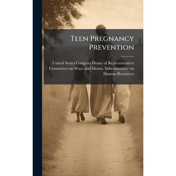 Teen Pregnancy Prevention, (Hardcover)