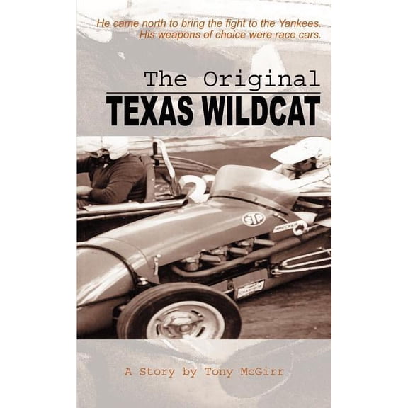 The Original Texas Wildcat, (Paperback)