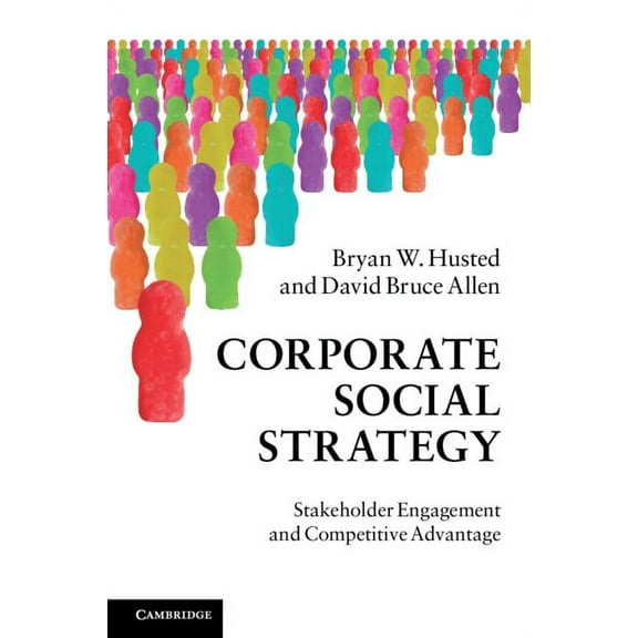 Corporate Social Strategy, (Paperback)