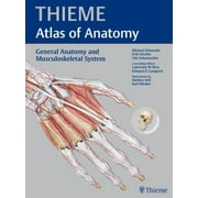 General Anatomy and Musculoskeletal System (THIEME Atlas of Anatomy) [Paperback - Used]