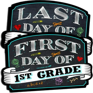 First and Last Day of School Board – 2650designs