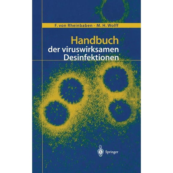 Handbuch Der Viruswirksamen Desinfektion, (Hardcover)