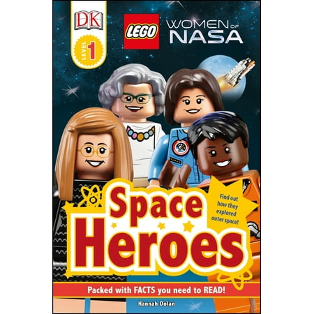DK Readers L1: LEGO® Women of NASA: Space Heroes