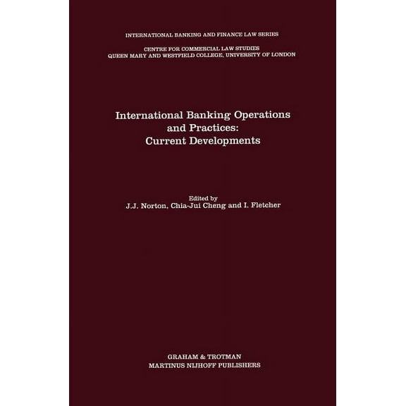 International Banking, Finance and Econo International Banking Operations and Practices: Current Developments, (Hardcover)