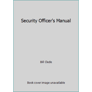 Security Officer's Manual, Used [Paperback]