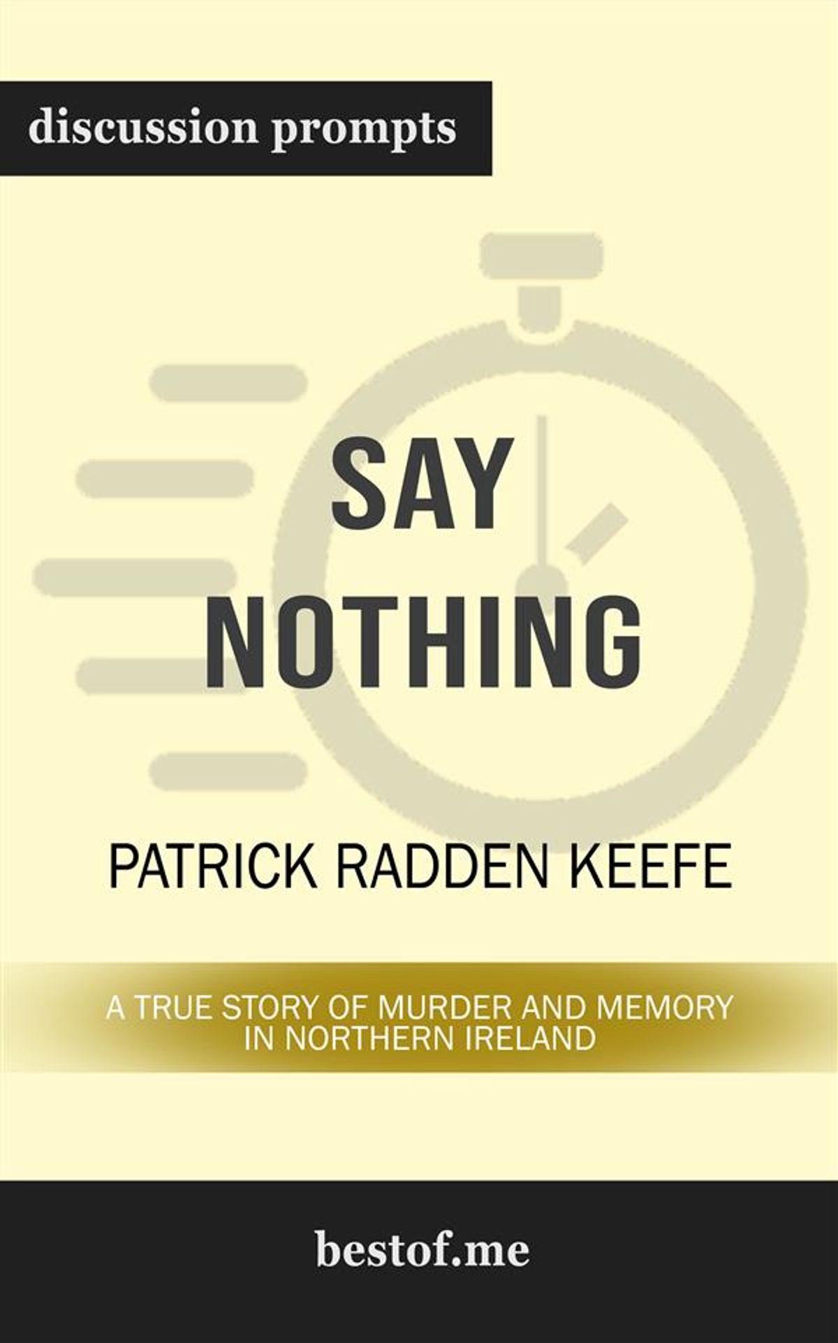 Download Summary Say Nothing A True Story Of Murder And Memory In For Free Get Wallpaper Summary Say Nothing A True Story Of Murder And Memory In Desktop Wallpaper