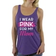 thumbnail image 1 of Awkward Styles Breast Cancer T-Shirt I Wear Pink For My Mom Racerback Tank Tops, 1 of 4