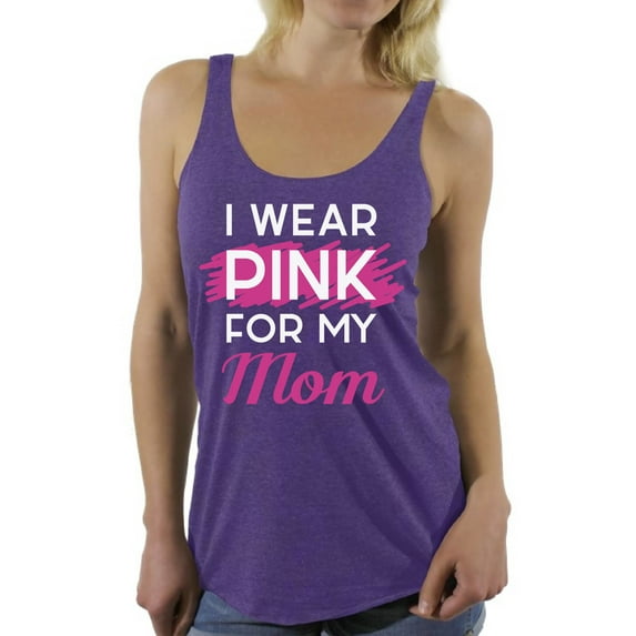 Awkward Styles Breast Cancer T-Shirt I Wear Pink For My Mom Racerback Tank Tops