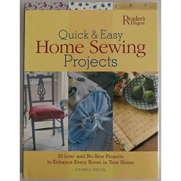 Pre-Owned Quick and Easy Home Sewing Projects, 9780762105847, 0762105844, Hardcover,