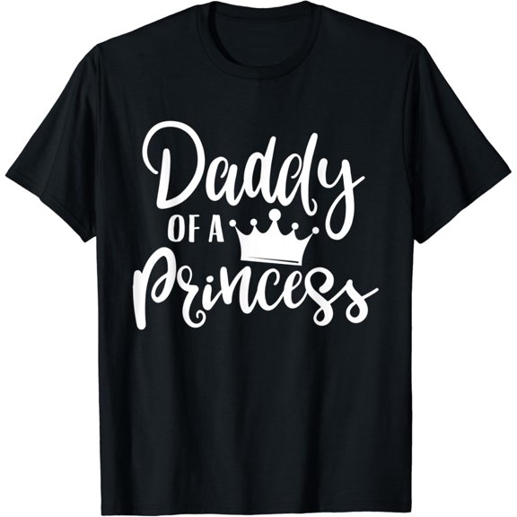 Daddy Of A Princess T-Shirt
