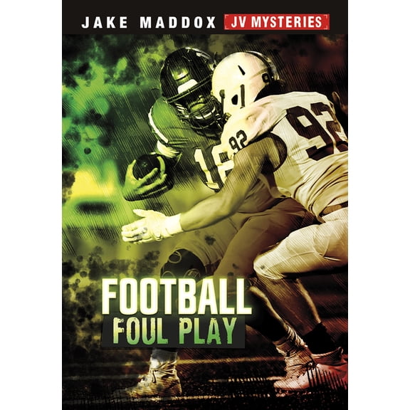 Jake Maddox Jv Mysteries Football Foul Play, (Paperback)