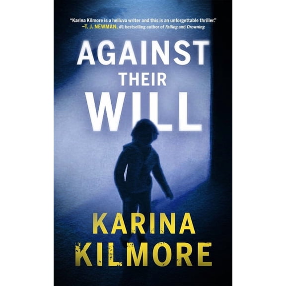 Against Their Will, (Hardcover)