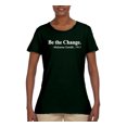 thumbnail image 2 of Inspirational Quote Be the Change by Mahatma Gandhi 1913 Womens Graphic T-Shirt, Forest Green, Large, 2 of 3
