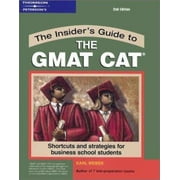 The Insider's Guide to the GMAT CAT [Paperback - Used]