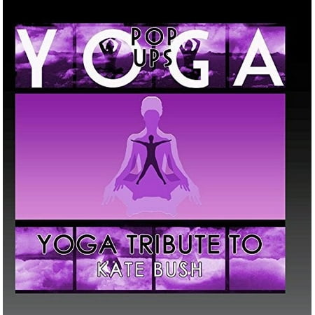 Yoga Pop Ups - Yoga Hommage à Kate Bush [CD]