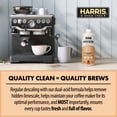 thumbnail image 4 of HARRIS Coffee Machine Descaler Descaling Solution - 32 Fl. Oz. (8 Uses) Compatible with Keurig,Nespresso,Breville,Delonghi, Jura Ninja - Espresso Coffee Maker Cleaner, Limescale Remover, 4 of 9