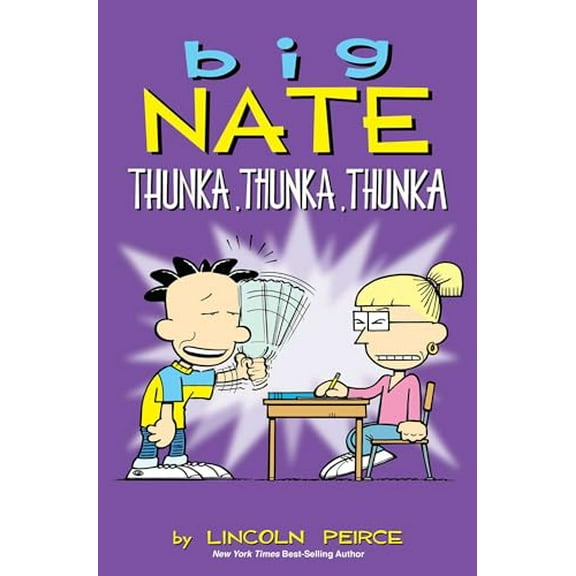 Pre-Owned Big Nate: Thunka, Thunka, Thunka: Volume 14 (Paperback) 1449462278 9781449462277