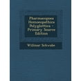 thumbnail image 1 of Pharmacopoea Homoeopathica Polyglottica (Paperback), 1 of 1