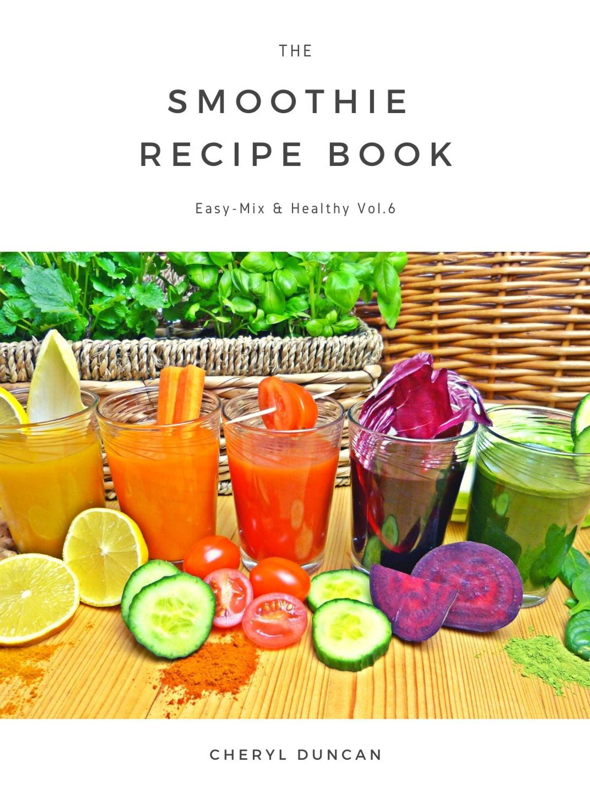 The Smoothie Recipe Book eBook
