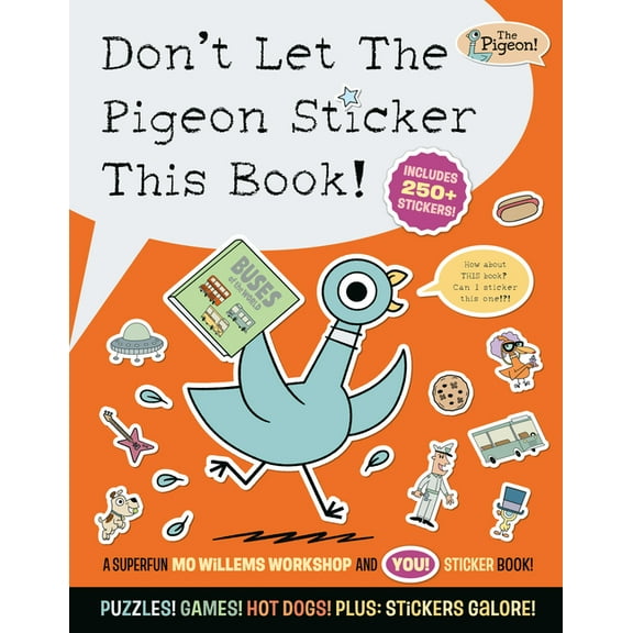 Don't Let the Pigeon Sticker This Book!, (Paperback)