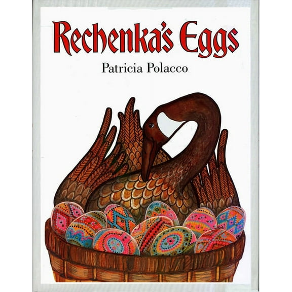 Rechenka's Eggs, (Hardcover)