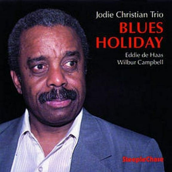 Jodie Christian - Blues Holiday - Music & Performance - CD