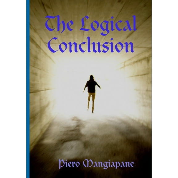 The Logical Conclusion, (Paperback)