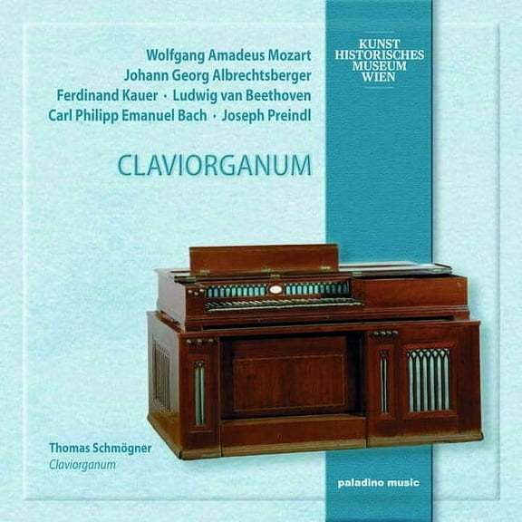 Mozart / Schmoegner,Thomas - Claviorganum - Music & Performance - CD