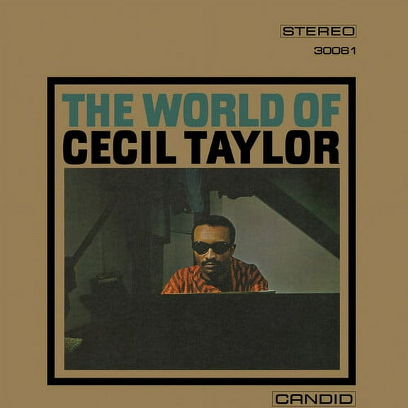 Cecil Taylor - The World of Cecil Taylor - Music & Performance - CD